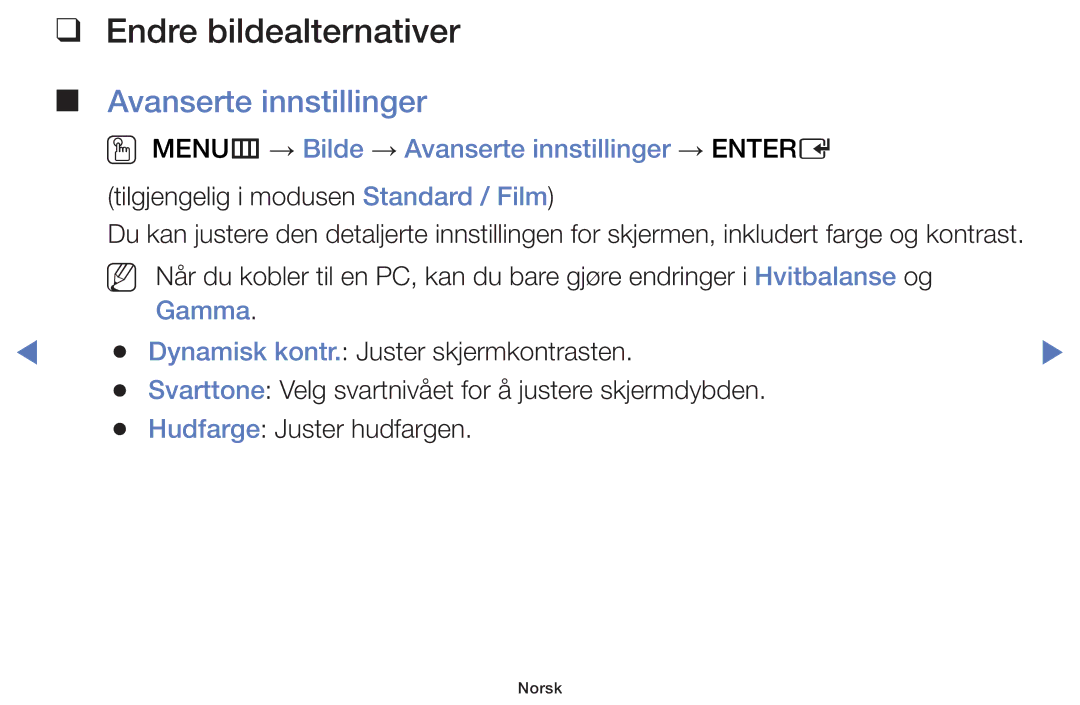 Samsung UE40H4205AWXXE, UE32H5005AKXXE, UE32J4005AKXXE, UE28J4105AKXXE manual Endre bildealternativer, Avanserte innstillinger 