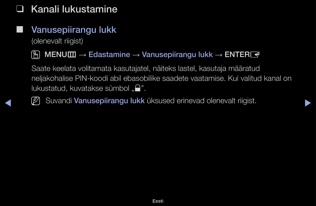 Samsung UE32H5030AWXXH, UE50J5100AWXBT, UE40H4200AWXXH, UE40H5030AWXXH manual Kanali lukustamine, Vanusepiirangu lukk 