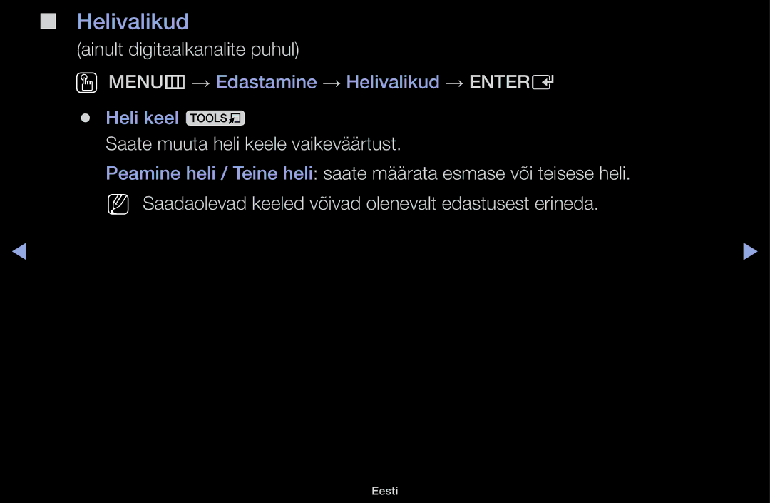 Samsung UE48J5100AWXBT, UE32H5030AWXXH Helivalikud, Ainult digitaalkanalite puhul, Saate muuta heli keele vaikeväärtust 