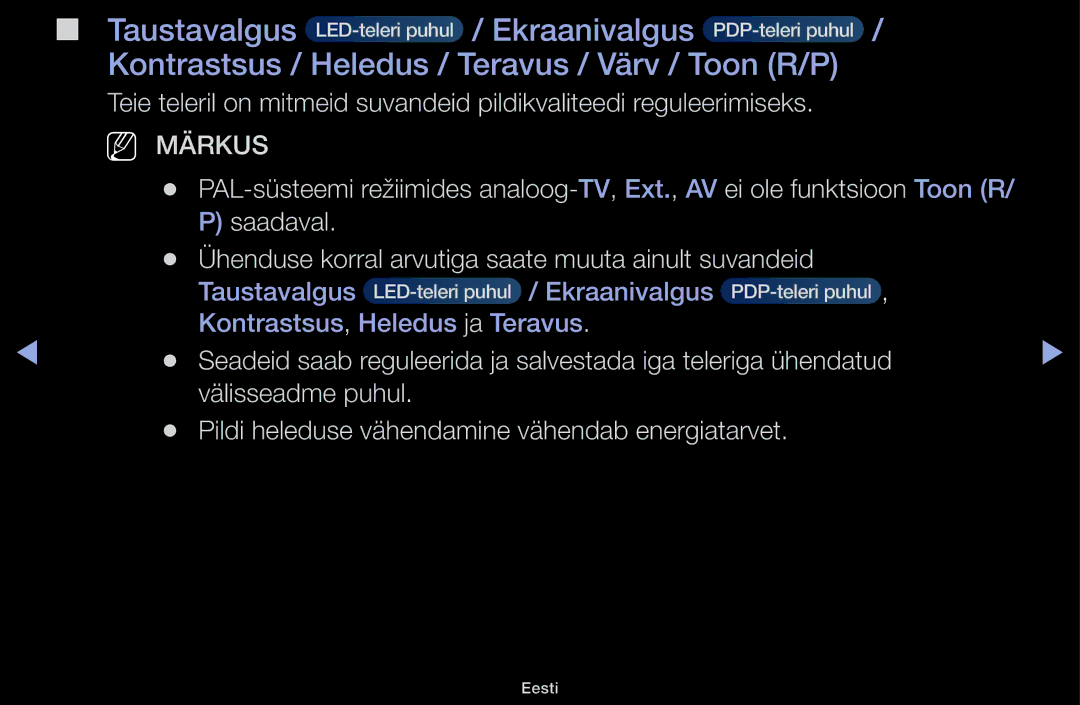 Samsung UE32H5000AKXBT, UE32H5030AWXXH, UE50J5100AWXBT manual Kontrastsus / Heledus / Teravus / Värv / Toon R/P, NN Märkus 