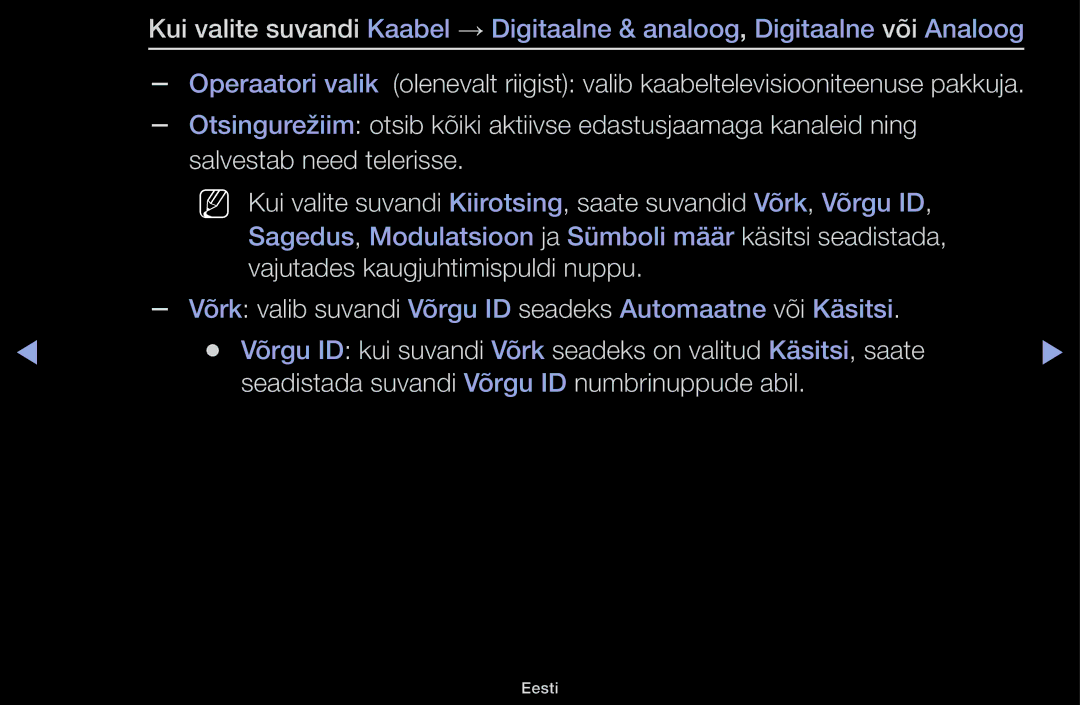 Samsung UE48H5030AWXXH, UE32H5030AWXXH, UE50J5100AWXBT, UE40H4200AWXXH, UE40H5030AWXXH manual Vajutades kaugjuhtimispuldi nuppu 