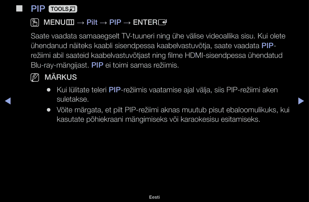 Samsung UE40H4200AWXXH, UE32H5030AWXXH, UE50J5100AWXBT, UE40H5030AWXXH, UE48H5030AWXXH PIP t, OO MENUm → Pilt → PIP → Entere 