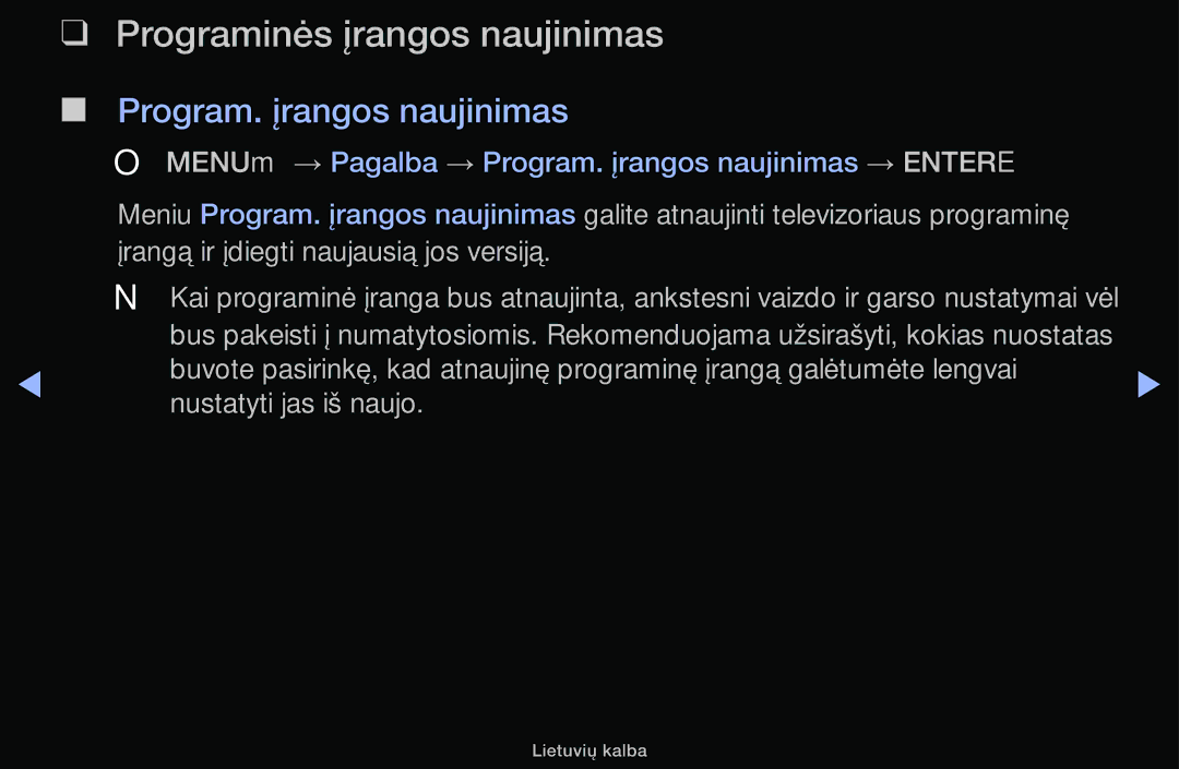 Samsung UE32J4100AWXBT, UE32H5030AWXXH, UE50J5100AWXBT manual Programinės įrangos naujinimas, Program. įrangos naujinimas 