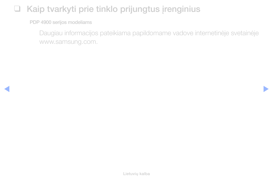 Samsung UE40H4200AWXXH, UE32H5030AWXXH, UE50J5100AWXBT, UE40H5030AWXXH manual Kaip tvarkyti prie tinklo prijungtus įrenginius 