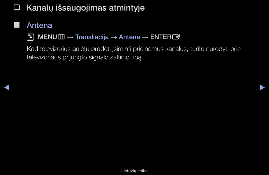 Samsung UE40H4200AWXXH, UE32H5030AWXXH, UE50J5100AWXBT, UE40H5030AWXXH, UE48H5030AWXXH Kanalų išsaugojimas atmintyje, Antena 