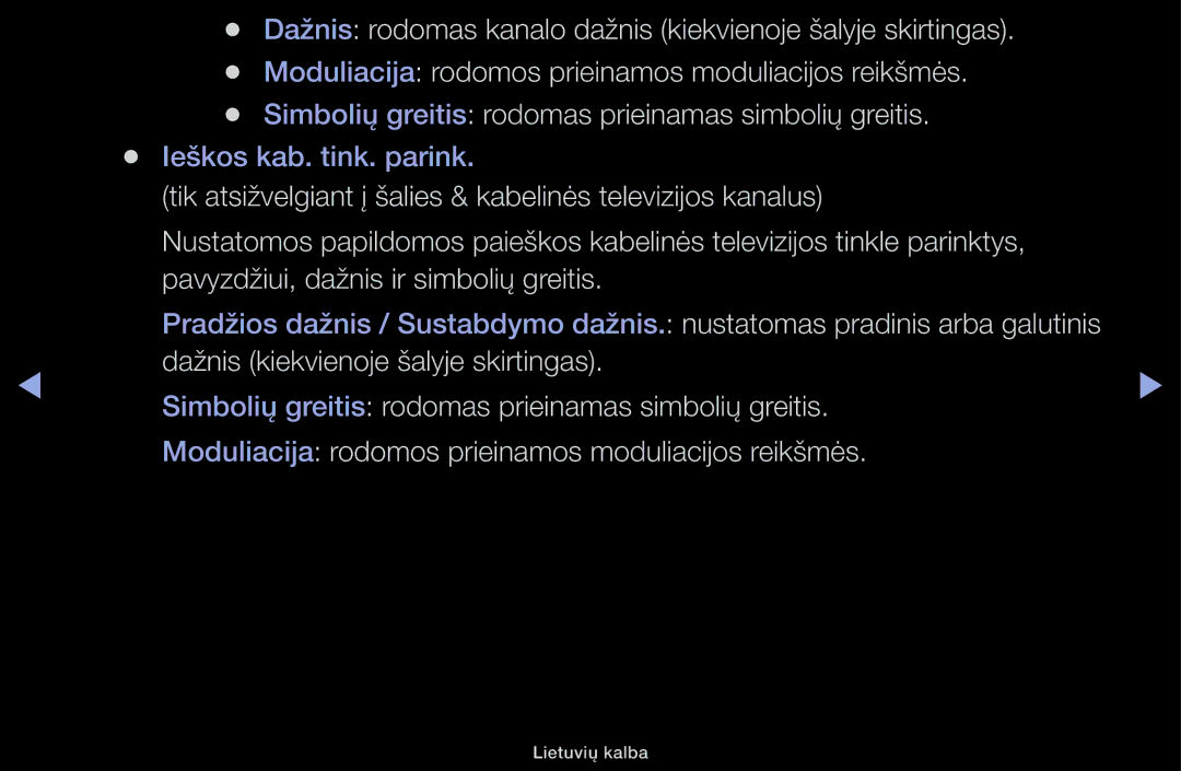 Samsung UE32H4000AWXBT, UE32H5030AWXXH, UE50J5100AWXBT, UE40H4200AWXXH, UE40H5030AWXXH manual Ieškos kab. tink. parink 