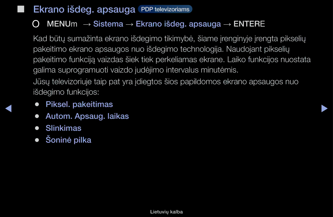 Samsung UE48H5000AKXBT manual Ekrano išdeg. apsauga PDP televizoriams, OO MENUm → Sistema → Ekrano išdeg. apsauga → Entere 