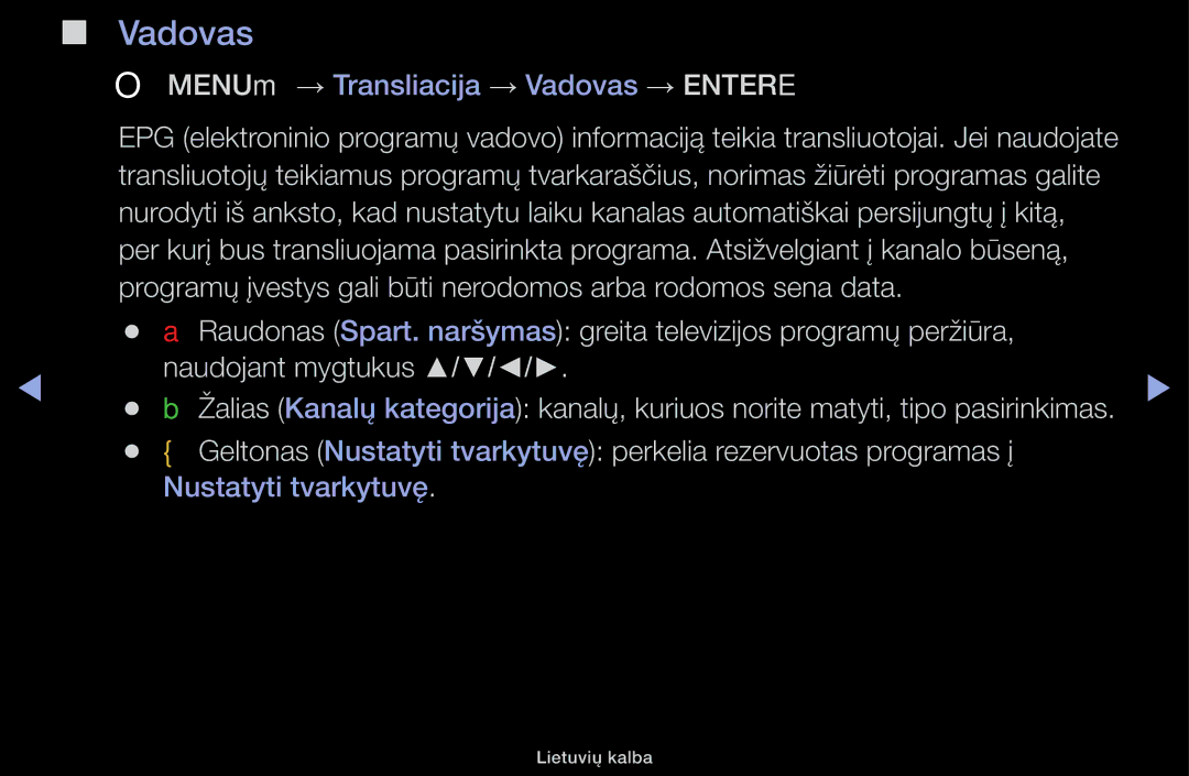Samsung UE48H5000AWXBT, UE32H5030AWXXH, UE50J5100AWXBT, UE40H4200AWXXH manual OO MENUm → Transliacija → Vadovas → Entere 