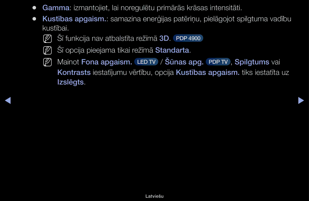 Samsung UE40H5000AWXBT, UE32H5030AWXXH, UE50J5100AWXBT, UE40H4200AWXXH manual NN Šī opcija pieejama tikai režīmā Standarta 