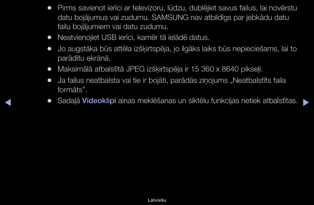 Samsung UE48J5100AWXBT, UE32H5030AWXXH, UE50J5100AWXBT, UE40H4200AWXXH, UE40H5030AWXXH manual Failu bojājumiem vai datu zudumu 