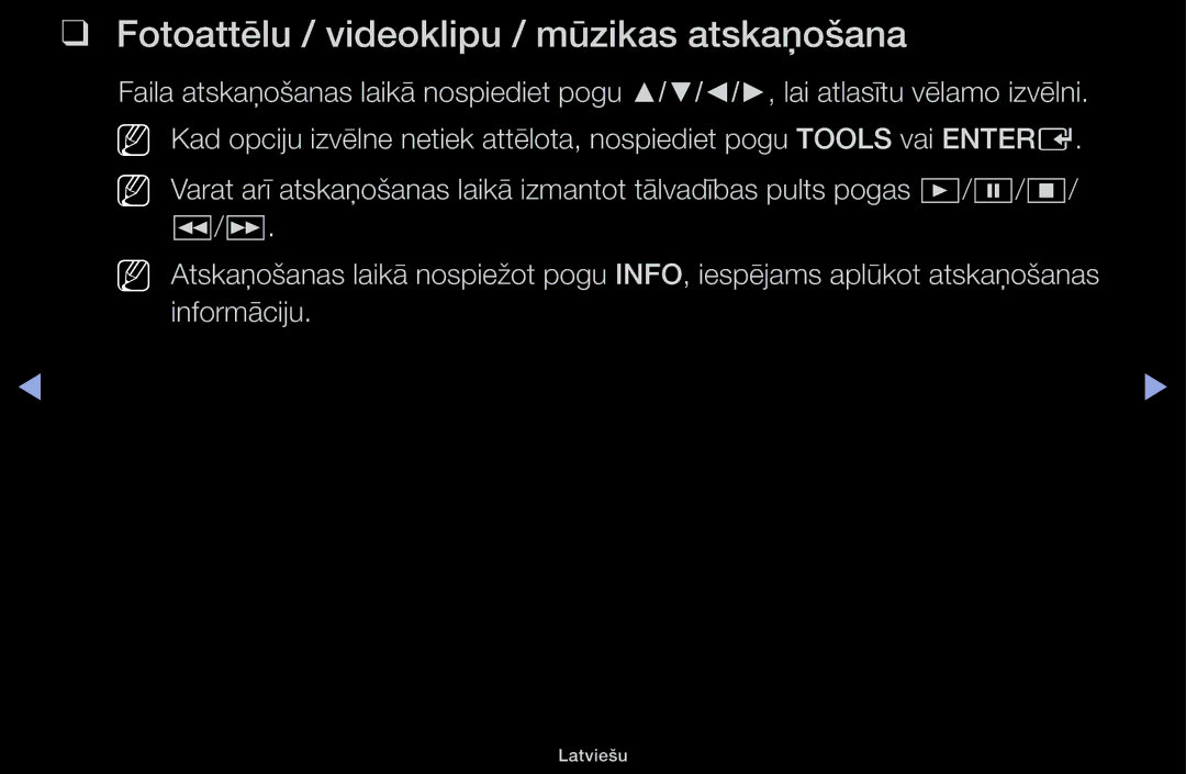 Samsung UE32J4100AWXBT, UE32H5030AWXXH, UE50J5100AWXBT, UE40H4200AWXXH manual Fotoattēlu / videoklipu / mūzikas atskaņošana 