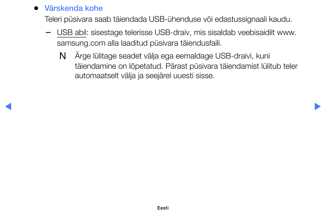 Samsung UE48H5000AKXBT, UE32H5030AWXXH, UE50J5100AWXBT, UE40H5030AWXXH, UE48H5030AWXXH, UE32H4000AWXBT manual Värskenda kohe 