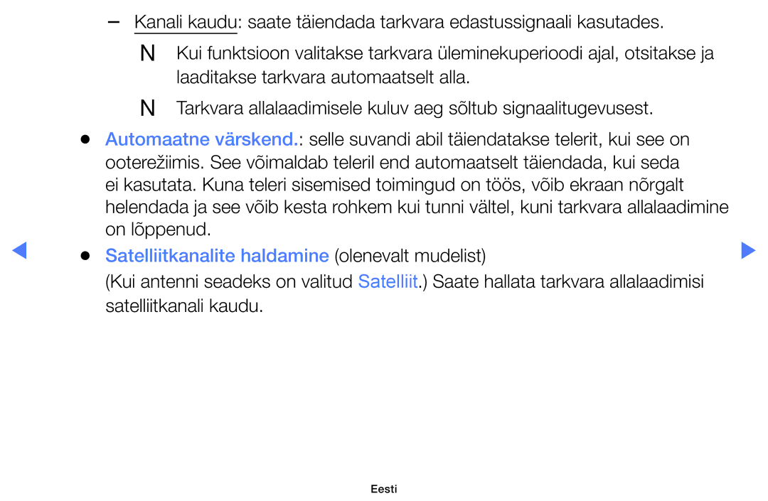 Samsung UE22K5002AKXBT, UE32H5030AWXXH, UE50J5100AWXBT, UE40H5030AWXXH manual Satelliitkanalite haldamine olenevalt mudelist 