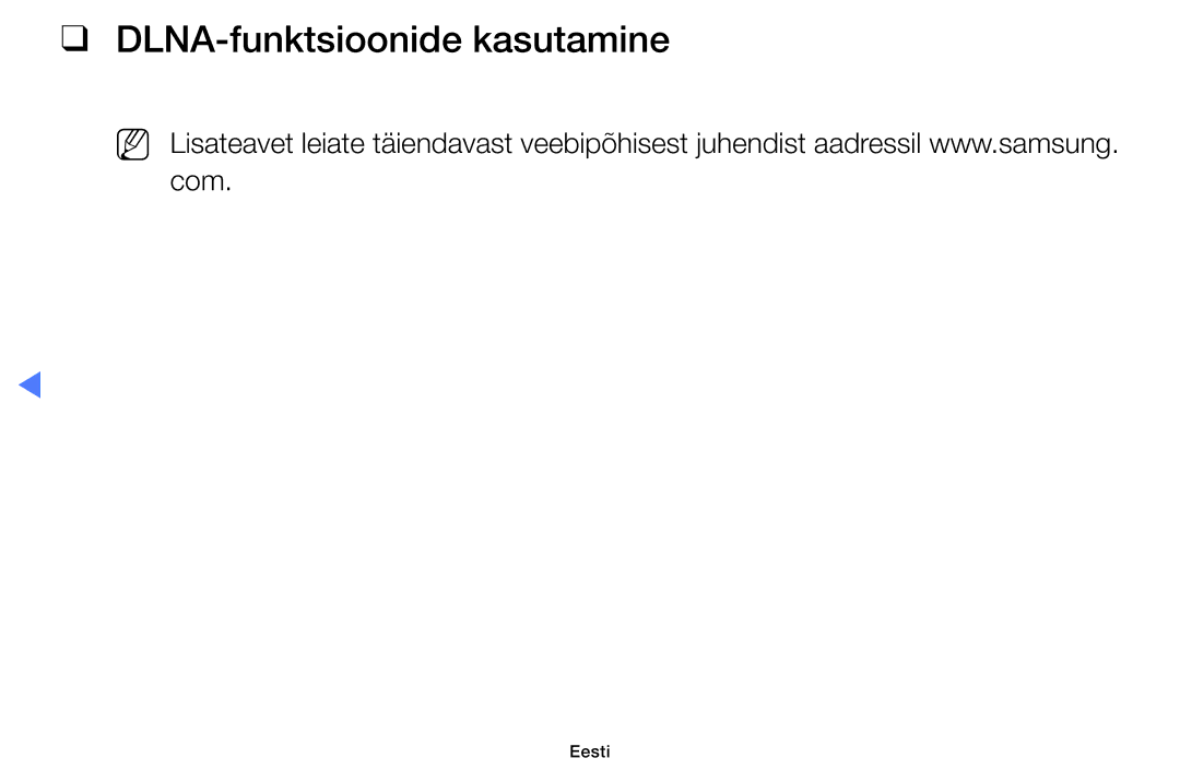 Samsung UE28J4100AWXBT, UE32H5030AWXXH, UE50J5100AWXBT, UE40H5030AWXXH, UE48H5030AWXXH manual DLNA-funktsioonide kasutamine 