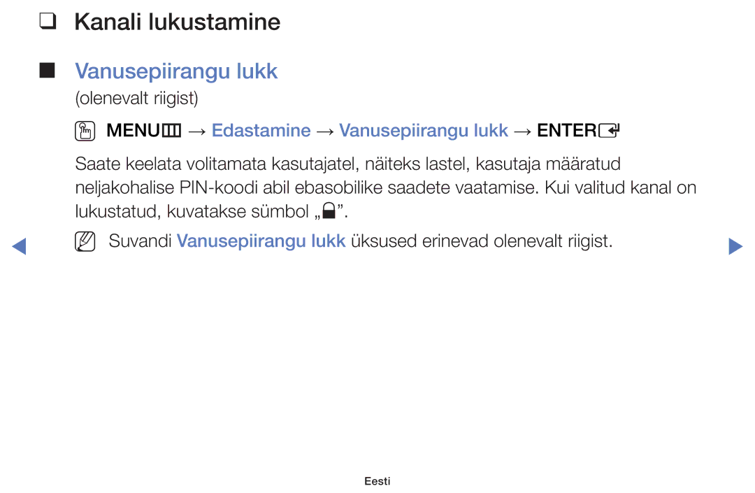 Samsung UE32H5030AWXXH, UE50J5100AWXBT manual Kanali lukustamine, OO MENUm → Edastamine → Vanusepiirangu lukk → Entere 