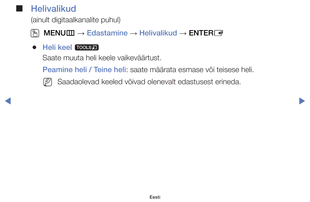 Samsung UE48H5000AWXBT, UE32H5030AWXXH, UE50J5100AWXBT manual OO MENUm → Edastamine → Helivalikud → Entere, Heli keel t 