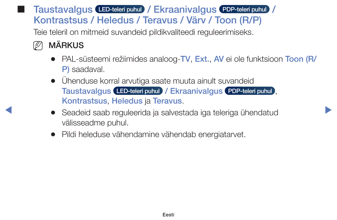 Samsung UE48H5000AKXBT, UE32H5030AWXXH manual Kontrastsus / Heledus / Teravus / Värv / Toon R/P, Taustavalgus Ekraanivalgus 