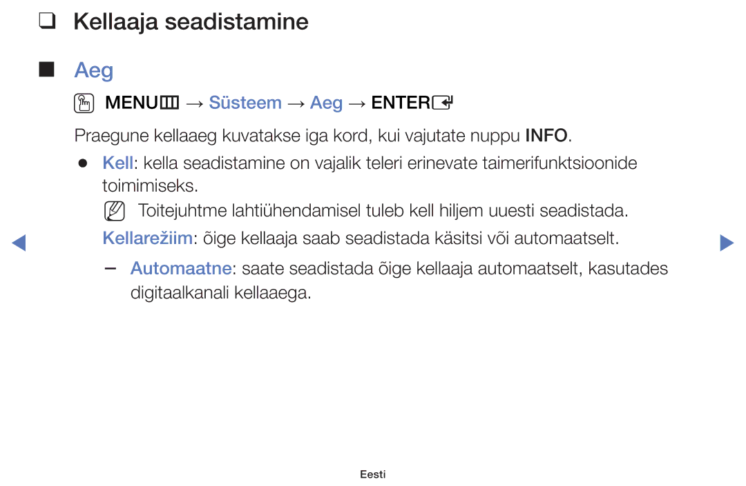 Samsung UE40H5000AWXBT, UE32H5030AWXXH, UE50J5100AWXBT, UE40H5030AWXXH, UE48H5030AWXXH manual Kellaaja seadistamine, Aeg 