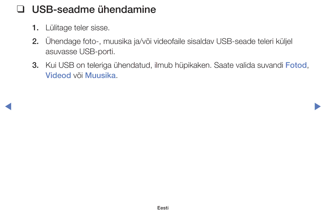 Samsung UE48H5000AWXBT, UE32H5030AWXXH, UE50J5100AWXBT, UE40H5030AWXXH, UE48H5030AWXXH, UE32H4000AWXBT USB-seadme ühendamine 