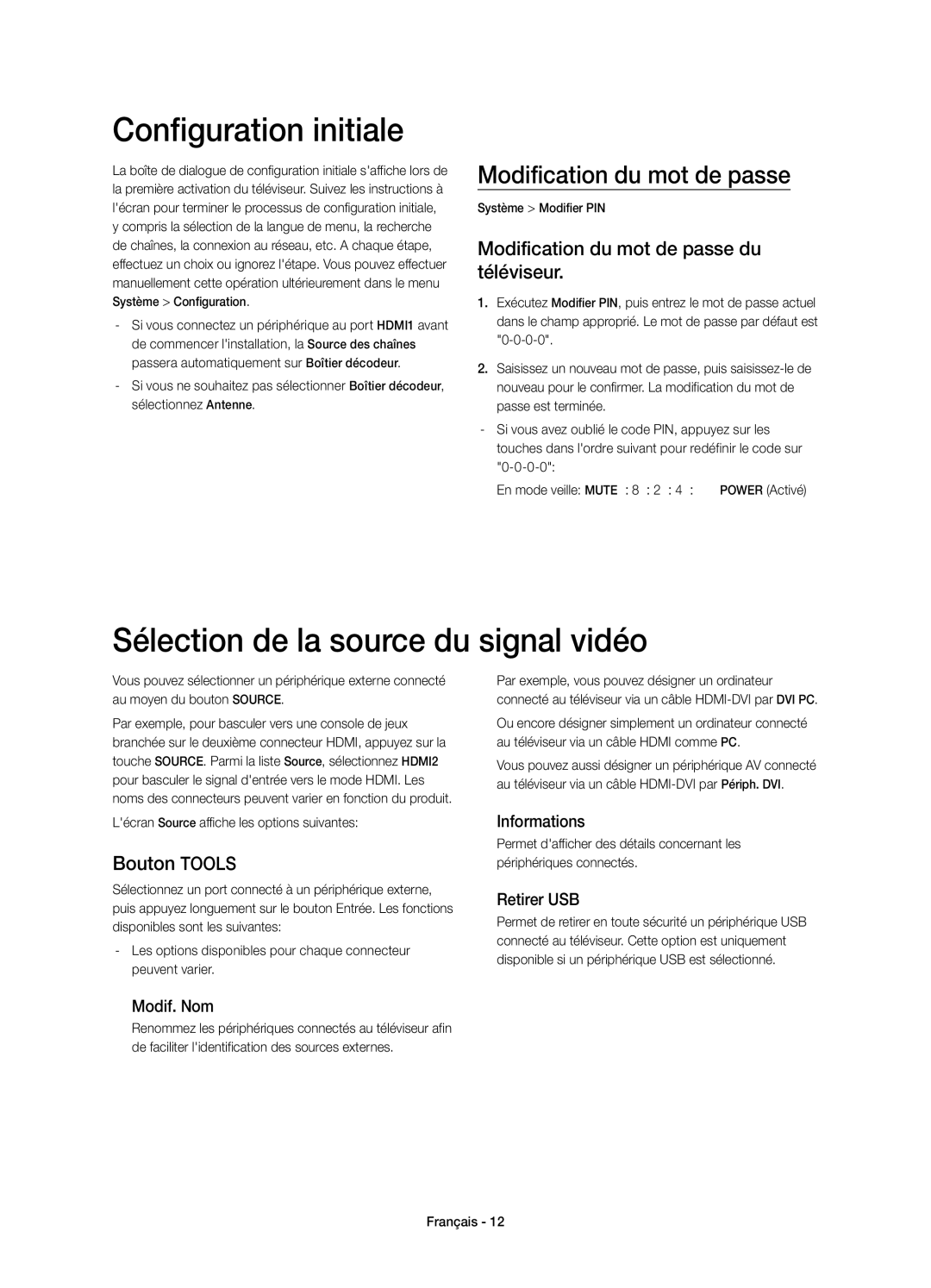 Samsung UE32H5303AWXXC manual Configuration initiale, Sélection de la source du signal vidéo, Modification du mot de passe 