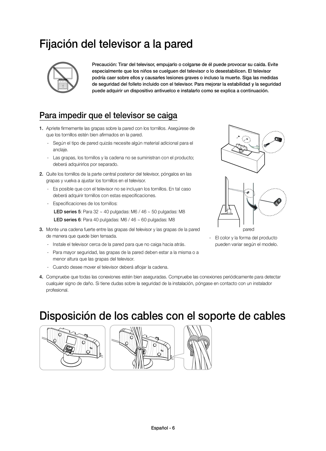 Samsung UE32H5303AWXXC manual Fijación del televisor a la pared, Disposición de los cables con el soporte de cables 