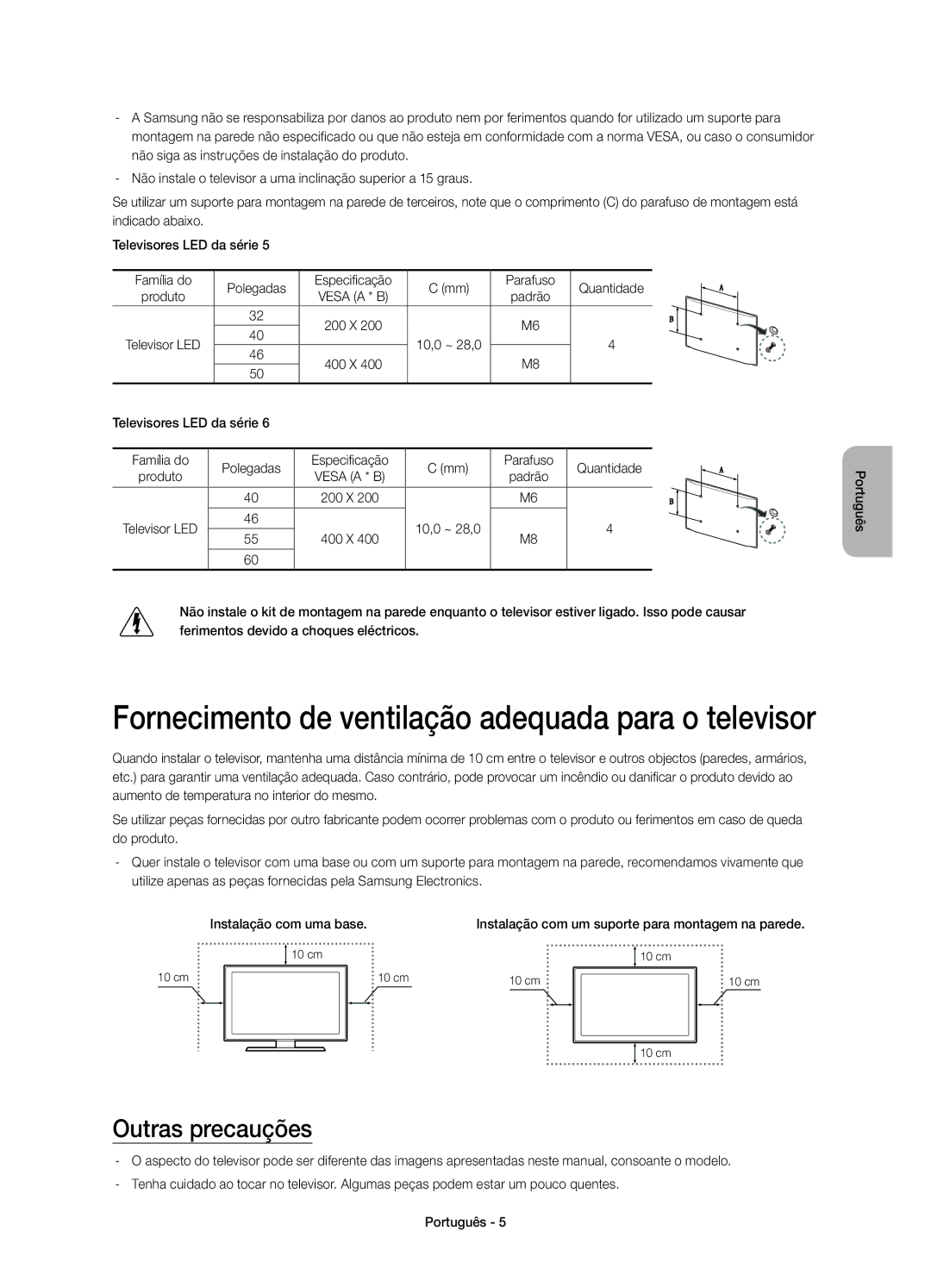 Samsung UE40H5303AWXXC, UE32H5303AWXXC manual Fornecimento de ventilação adequada para o televisor, Outras precauções 