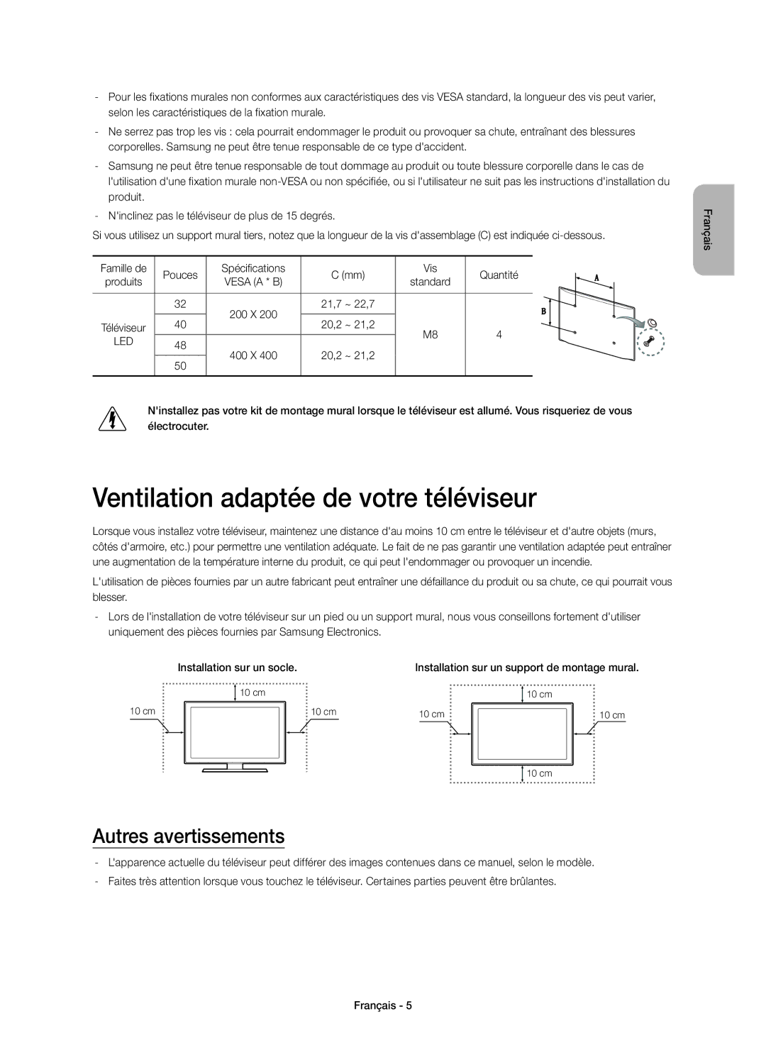 Samsung UE32H5570SSXXC, UE32H5570SSXXH, UE40H5570SSXXH manual Ventilation adaptée de votre téléviseur, Autres avertissements 