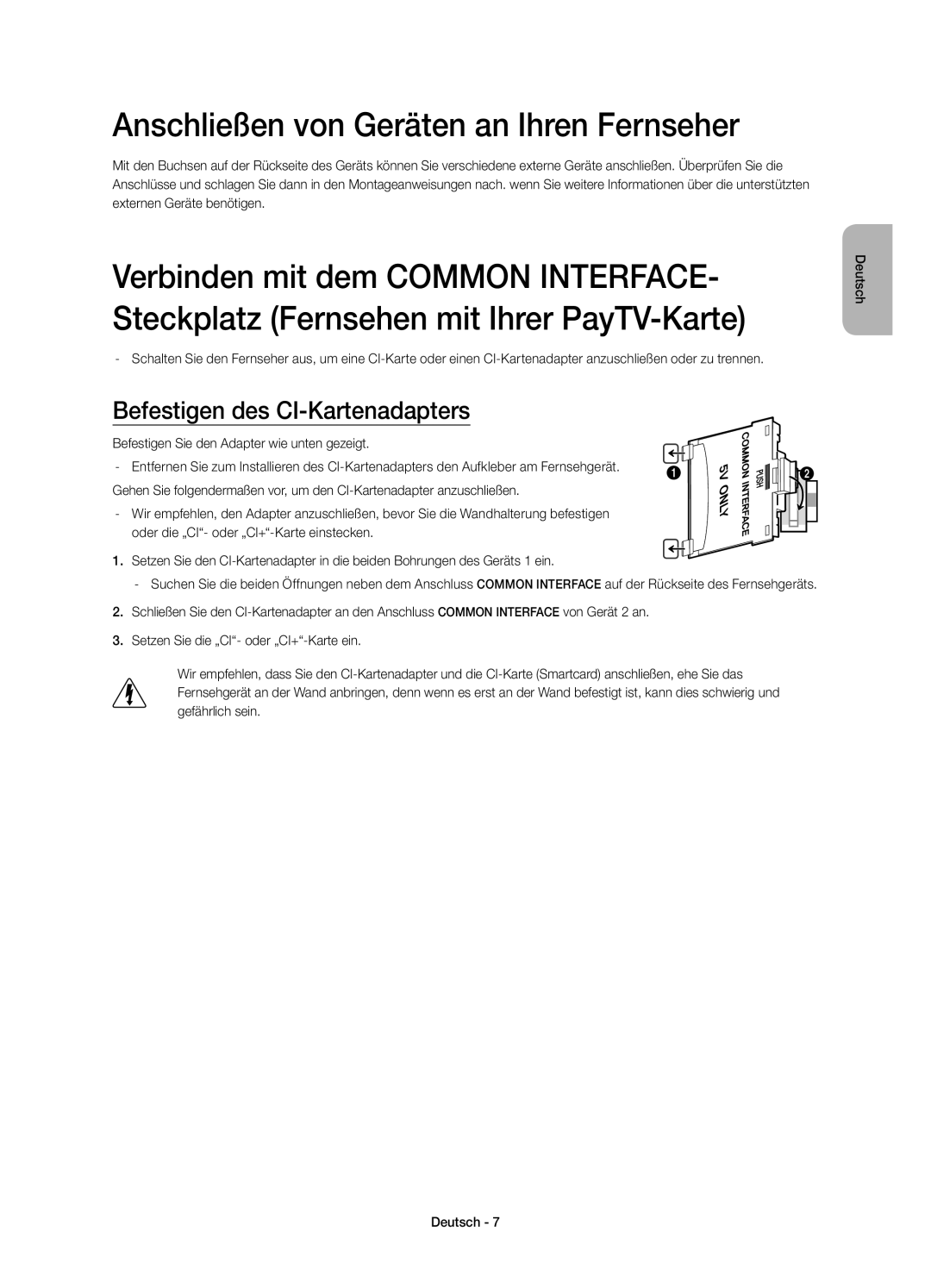 Samsung UE48H5570SSXZG, UE32H5570SSXZG manual Anschließen von Geräten an Ihren Fernseher, Befestigen des CI-Kartenadapters 