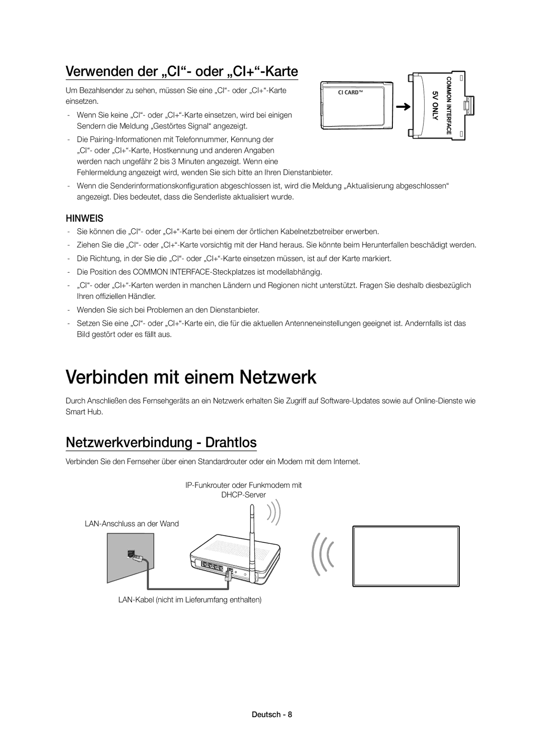 Samsung UE40H5570SSXZG manual Verbinden mit einem Netzwerk, Verwenden der „CI- oder „CI+-Karte, Netzwerkverbindung Drahtlos 