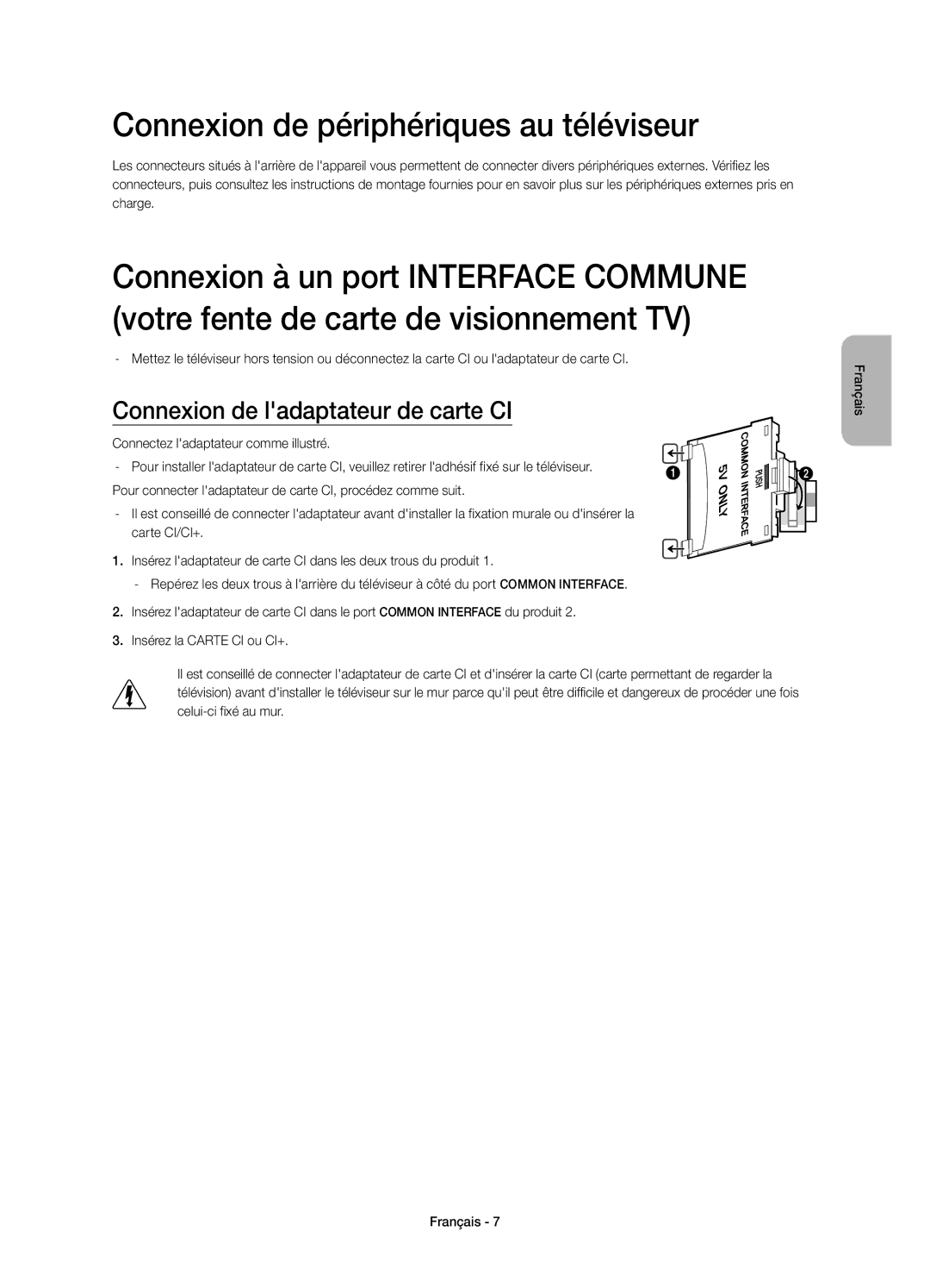 Samsung UE40H5510SSXZF, UE32H5570SSXZG manual Connexion de périphériques au téléviseur, Connexion de ladaptateur de carte CI 
