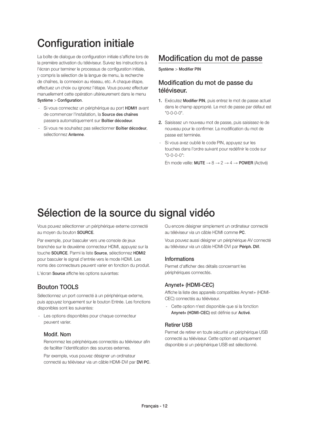 Samsung UE40H5570SSXZG manual Configuration initiale, Sélection de la source du signal vidéo, Modification du mot de passe 