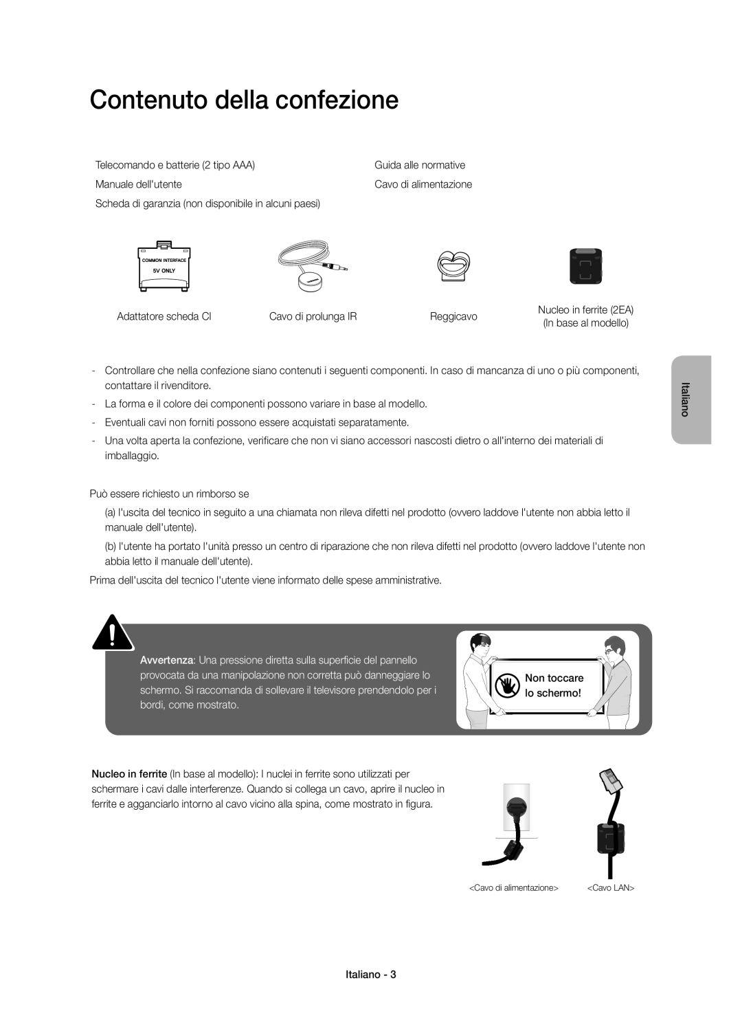 Samsung UE40H5510SSXZF, UE32H5570SSXZG Contenuto della confezione, Telecomando e batterie 2 tipo AAA, Manuale dellutente 