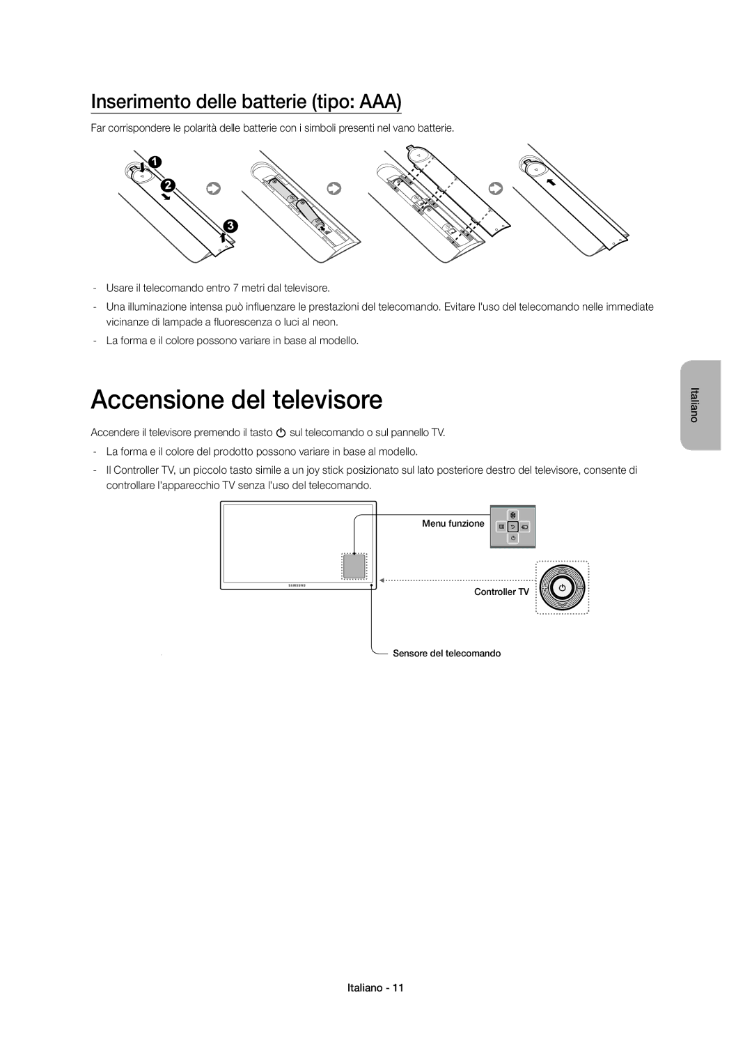 Samsung UE40H5510SSXZF, UE32H5570SSXZG, UE48H5510SSXZG manual Accensione del televisore, Inserimento delle batterie tipo AAA 