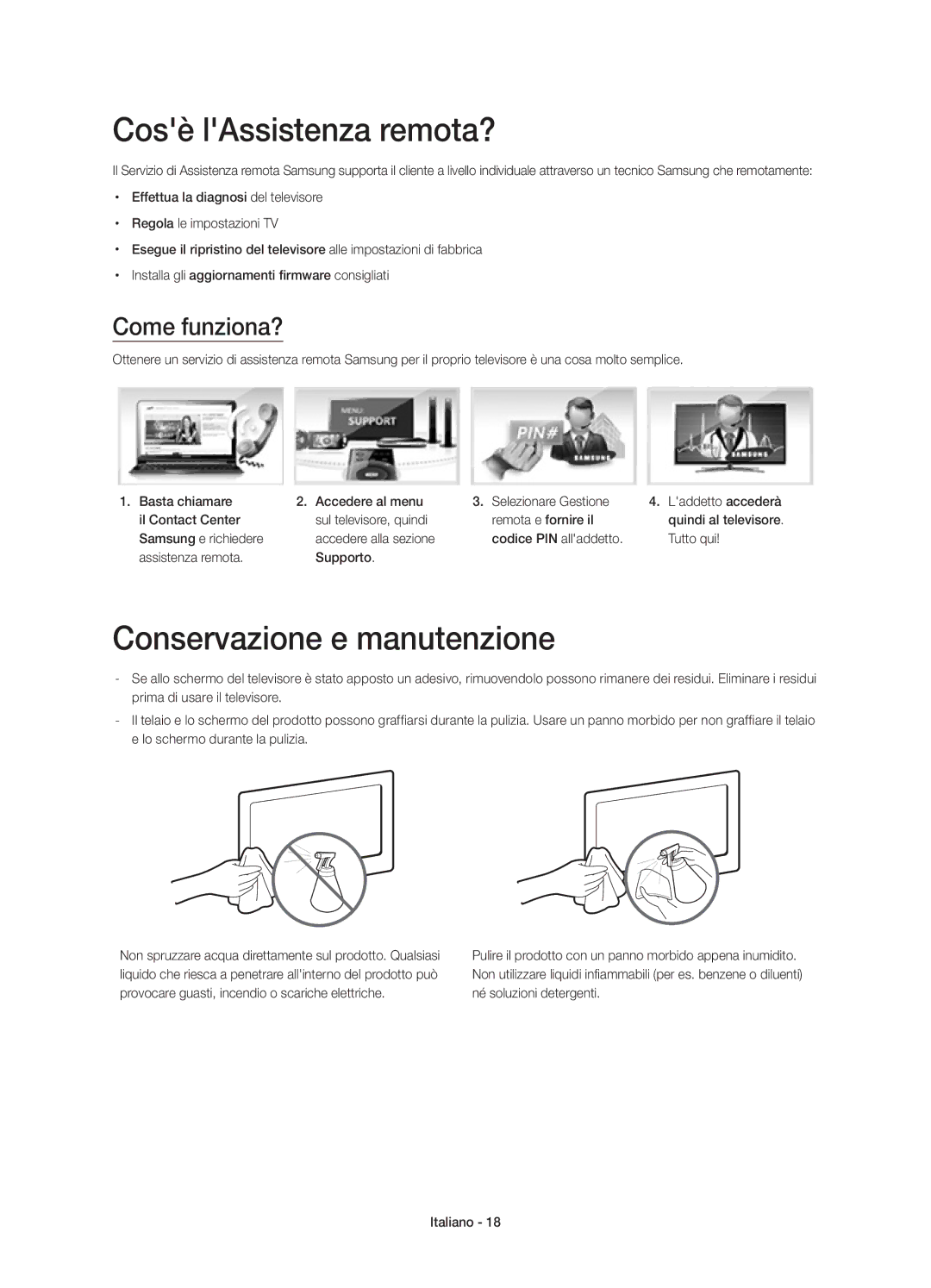 Samsung UE48H5510SSXZF manual Cosè lAssistenza remota?, Conservazione e manutenzione, Come funziona?, Samsung e richiedere 