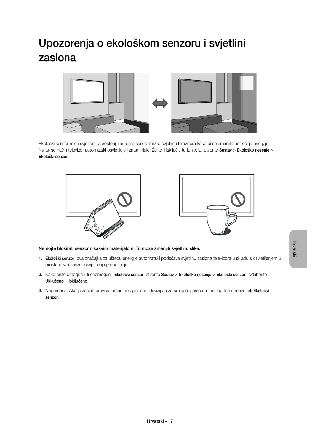 Samsung UE32H5570SSXZG, UE48H5510SSXZG, UE50H5570SSXZG, UE48H5570SSXZG Upozorenja o ekološkom senzoru i svjetlini zaslona 