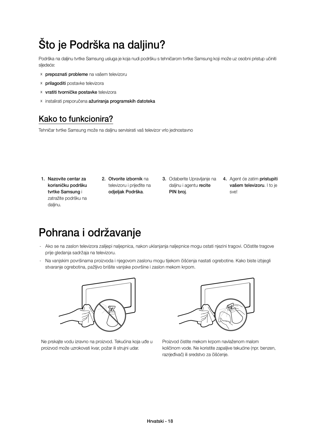 Samsung UE48H5510SSXZG, UE32H5570SSXZG manual Što je Podrška na daljinu?, Pohrana i održavanje, Kako to funkcionira? 