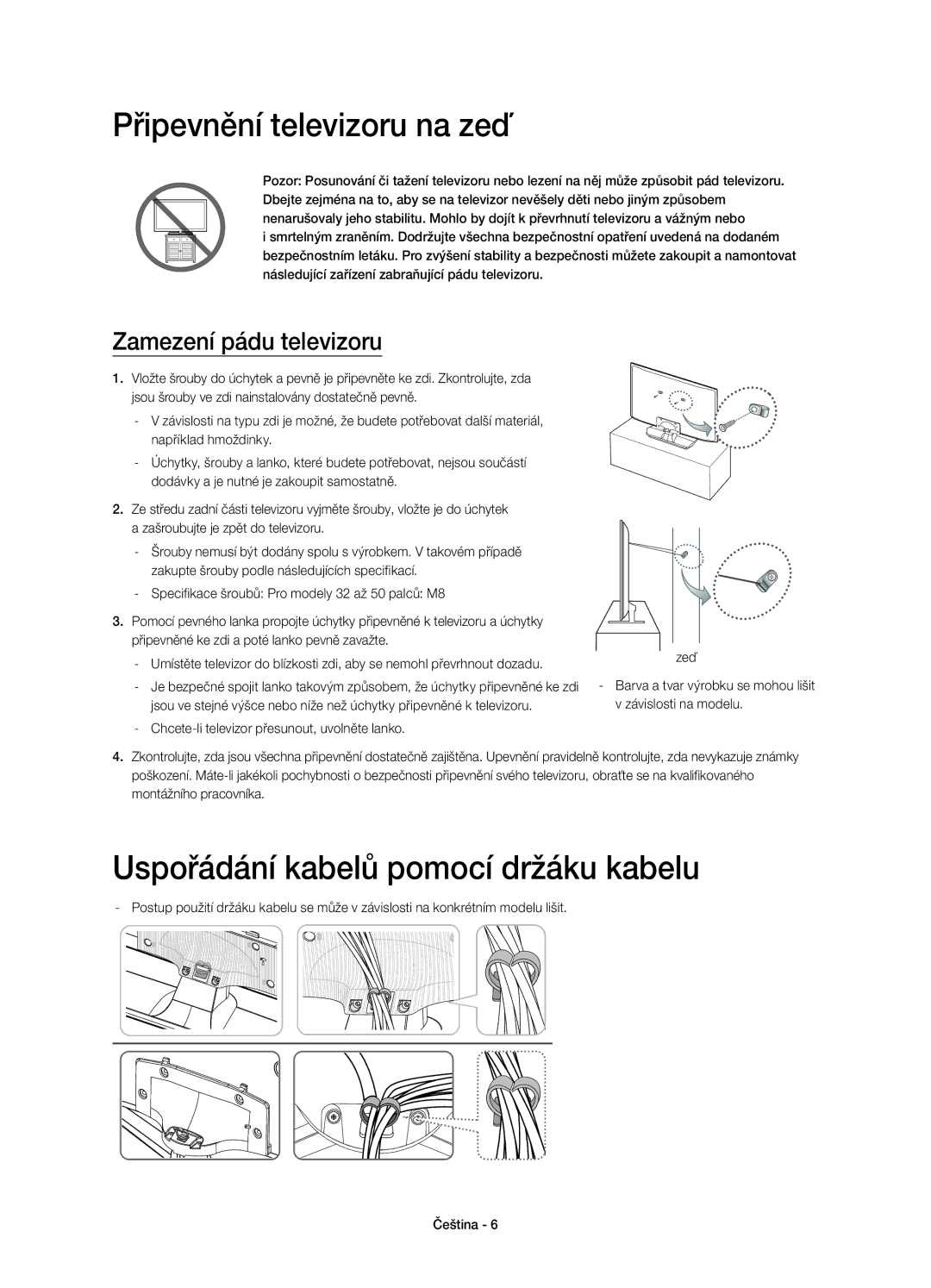 Samsung UE48H5500AWXXH Připevnění televizoru na zeď, Uspořádání kabelů pomocí držáku kabelu, Zamezení pádu televizoru 