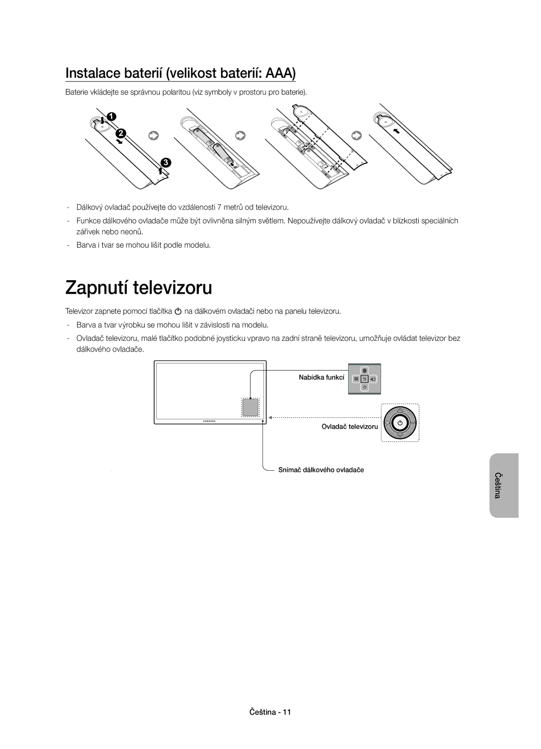 Samsung UE48H5500AWXZF, UE32H5570SSXZG, UE48H5510SSXZG manual Zapnutí televizoru, Instalace baterií velikost baterií AAA 