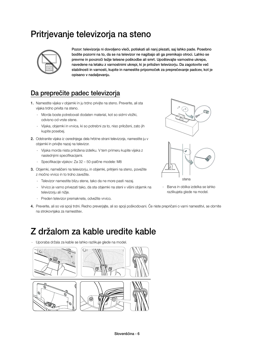 Samsung UE50H5500AWXZF Pritrjevanje televizorja na steno, Držalom za kable uredite kable, Da preprečite padec televizorja 