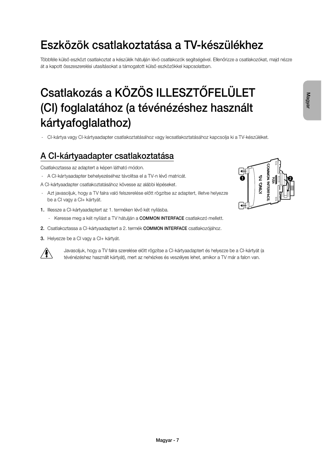 Samsung UE32H5500AWXXC, UE32H5570SSXZG manual Eszközök csatlakoztatása a TV-készülékhez, CI-kártyaadapter csatlakoztatása 