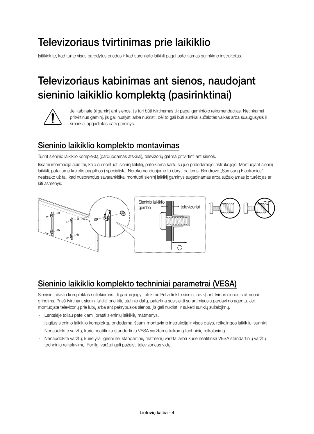 Samsung UE48H5510SSXZF, UE32H5570SSXZG Televizoriaus tvirtinimas prie laikiklio, Sieninio laikiklio komplekto montavimas 