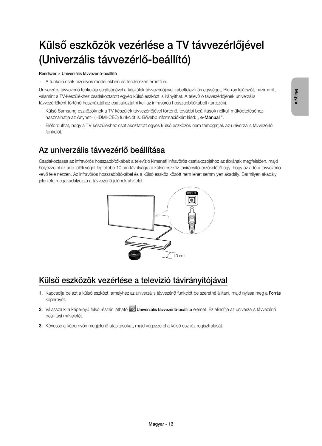 Samsung UE50H5570SSXXH manual Az univerzális távvezérlő beállítása, Külső eszközök vezérlése a televízió távirányítójával 