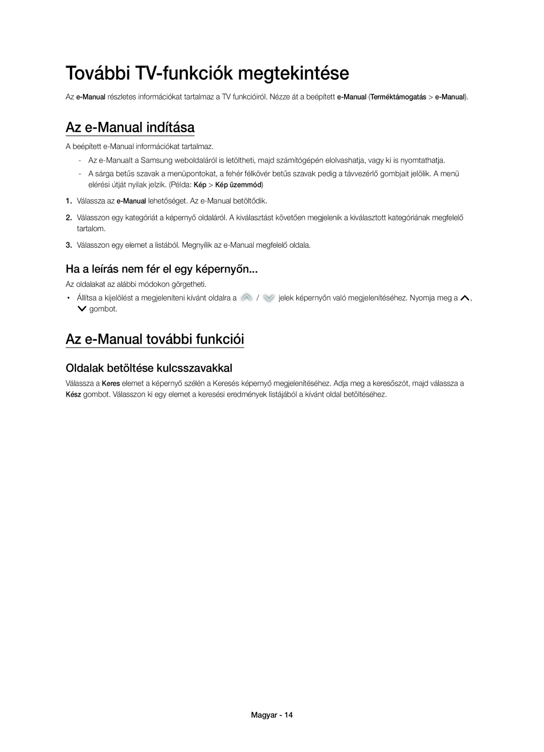 Samsung UE48H5570SSXXN manual További TV-funkciók megtekintése, Az e-Manual indítása, Az e-Manual további funkciói 