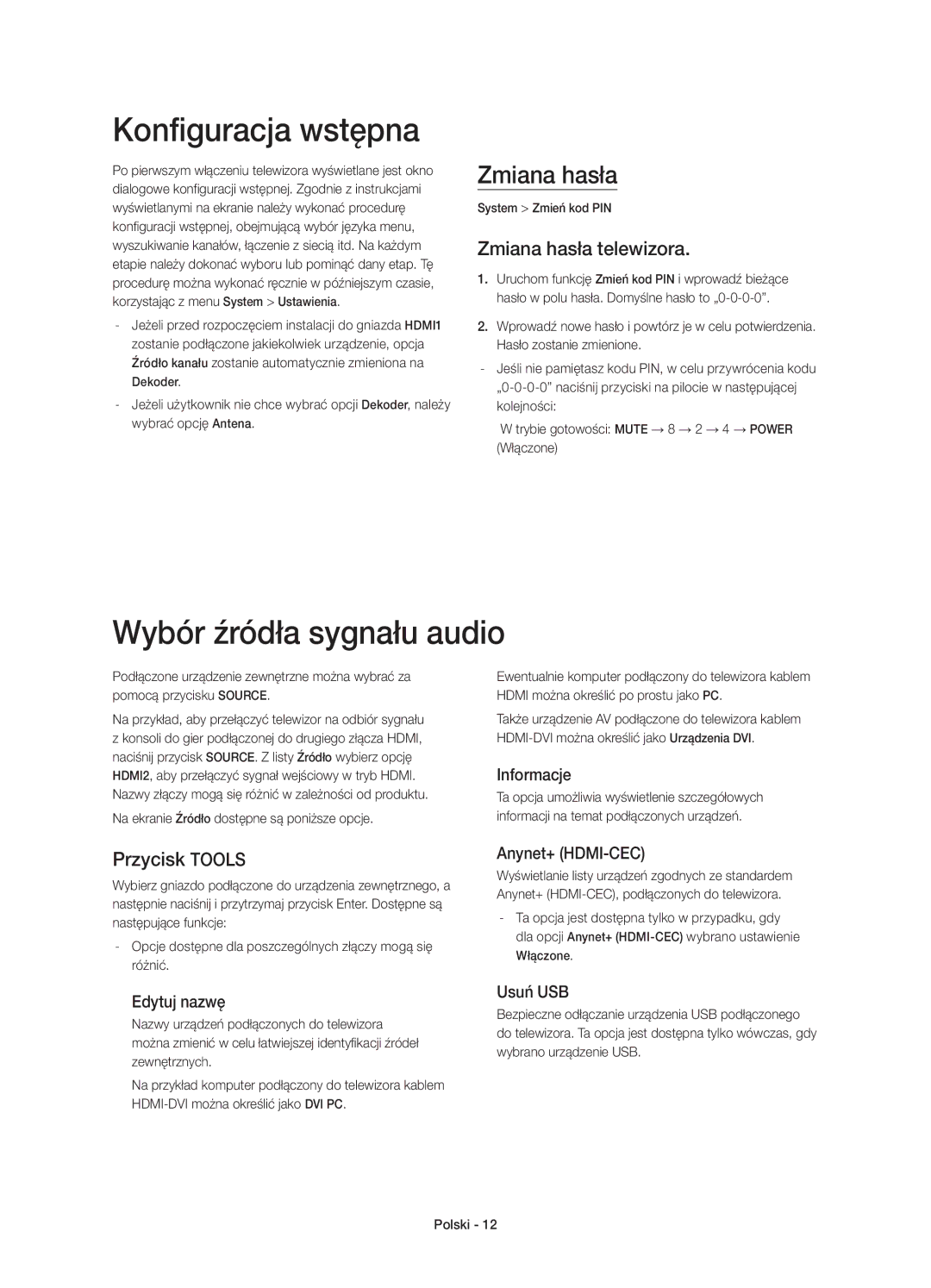 Samsung UE32H5500AWXZF manual Konfiguracja wstępna, Wybór źródła sygnału audio, Zmiana hasła telewizora, Przycisk Tools 