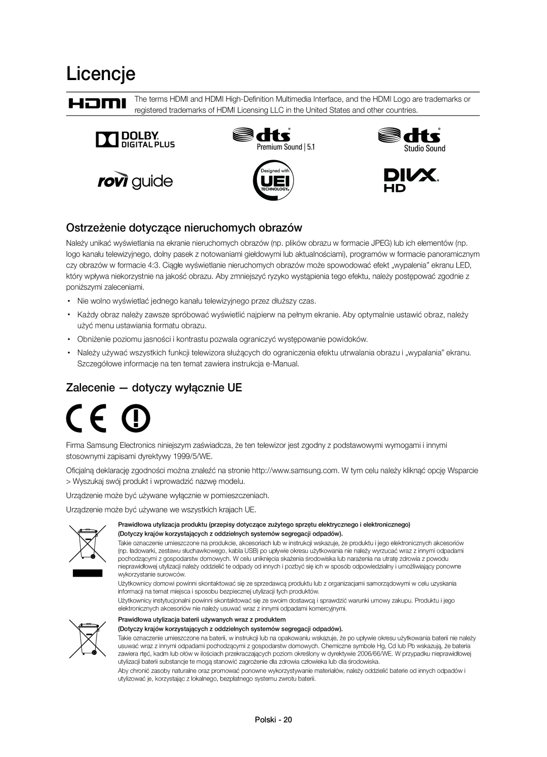 Samsung UE48H5570SSXXH manual Licencje, Ostrzeżenie dotyczące nieruchomych obrazów, Zalecenie dotyczy wyłącznie UE 