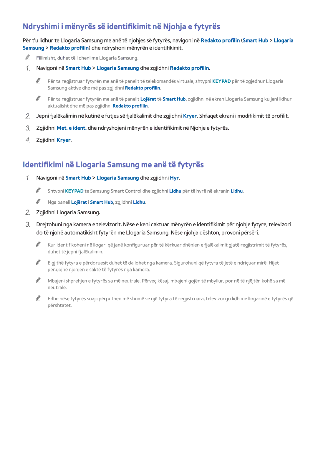 Samsung UE40H6670SLXXH, UE32H6200AWXXH, UE55H6410SSXXH manual Ndryshimi i mënyrës së identifikimit në Njohja e fytyrës 