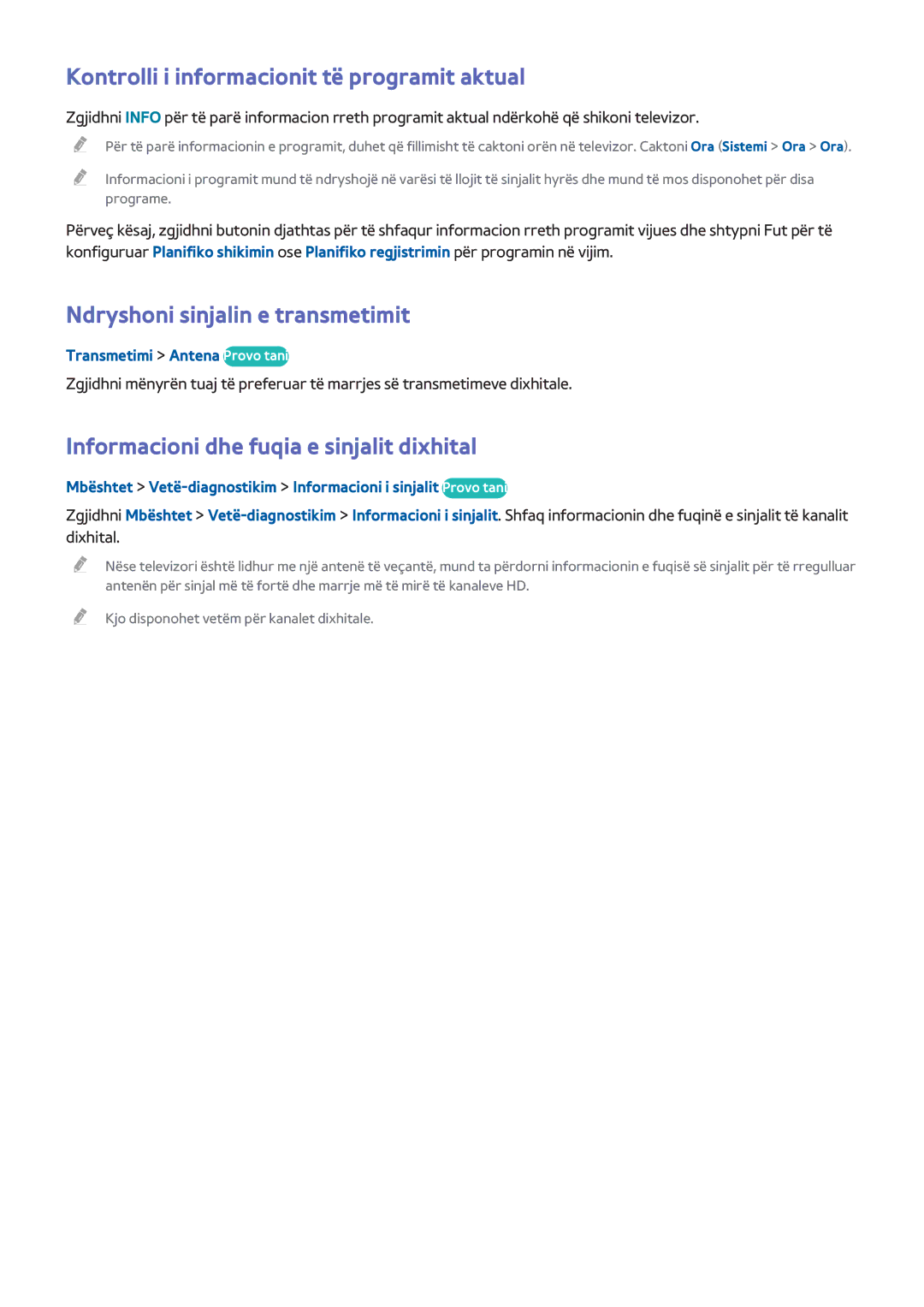 Samsung UE48H6240AWXXH, UE32H6200AWXXH Kontrolli i informacionit të programit aktual, Ndryshoni sinjalin e transmetimit 