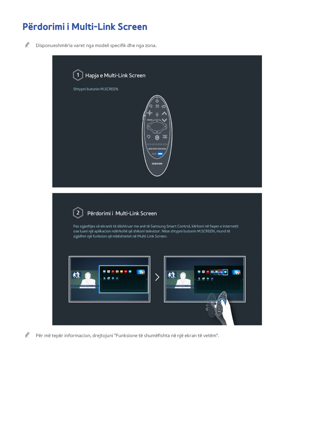 Samsung UE55H6400AKXXH, UE32H6200AWXXH, UE55H6410SSXXH, UE48H6200AWXXH, UE48H6670SLXXH manual Përdorimi i Multi-Link Screen 