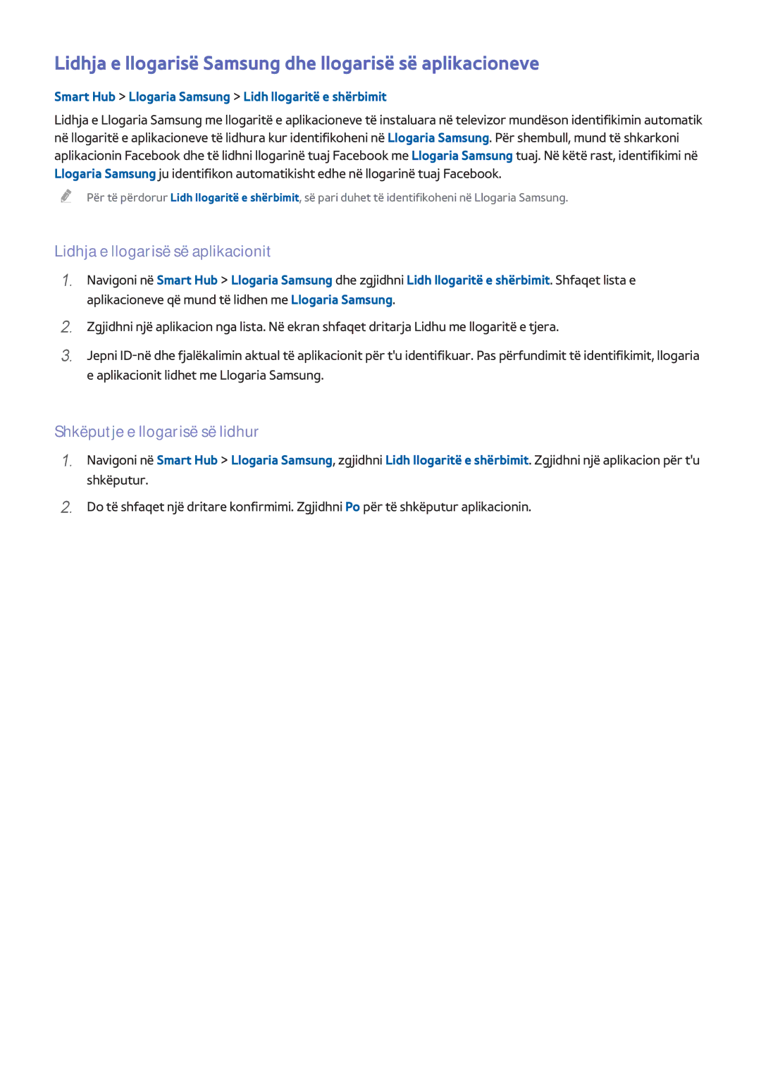 Samsung UE40H5500AWXXH manual Lidhja e llogarisë Samsung dhe llogarisë së aplikacioneve, Lidhja e llogarisë së aplikacionit 