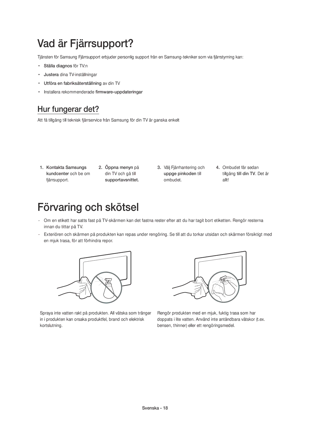 Samsung UE40H6275SUXXE, UE32H6275SUXXE, UE50H6275SUXXE manual Vad är Fjärrsupport?, Förvaring och skötsel, Hur fungerar det? 